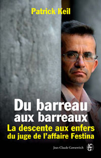 Du barreau aux barreaux